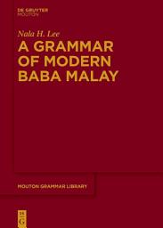 Icon image A Grammar of Modern Baba Malay