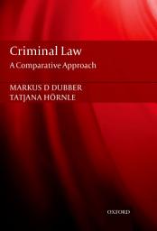 Icon image Criminal Law: A Comparative Approach