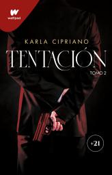 Icon image Tentación 2 (Trilogía Tentación 2)