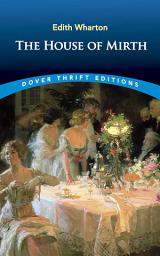Icon image The House of Mirth