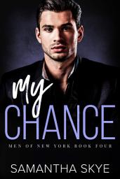 Icon image My Chance: An Opposites Attract Mafia Romance