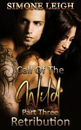 Icon image Retribution: A Continuing Tale Of Erotic Romance and Suspense
