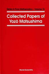 Icon image Collected Papers of Y Matsushima