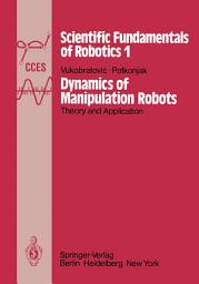 Icon image Dynamics of Manipulation Robots: Theory and Application