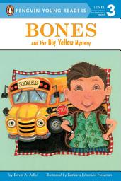 Icon image Bones and the Big Yellow Mystery
