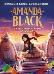 Icon image Amanda Black – Der Glockenschlag des Schicksals: Der vierte mysteriöse Fall der Schatzjägerin! Für Kinder ab 9 Jahren