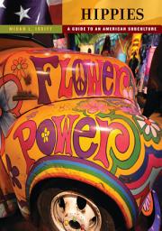 Icon image Hippies: A Guide to an American Subculture