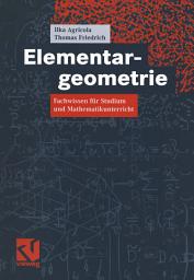 Icon image Elementargeometrie: Fachwissen für Studium und Mathematikunterricht