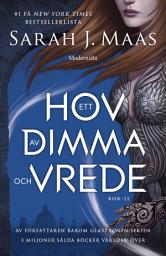Icon image Ett hov av dimma och vrede (Ett hov av taggar och rosor, #2)