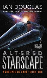 Icon image Altered Starscape: Andromedan Dark: Book One