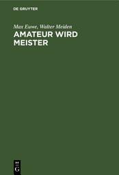 Icon image Amateur wird Meister: Ausgabe 3