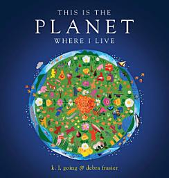 Icon image This Is the Planet Where I Live