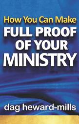 Icon image How You Can Make Full Proof of Your Ministry