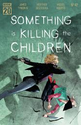 Icon image Something is Killing the Children
