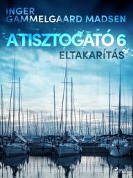Icon image A Tisztogató 6.: Eltakarítás