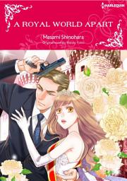 Icon image A ROYAL WORLD APART: Harlequin Comics