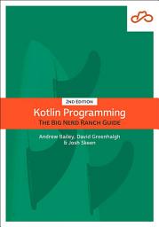 Icon image Kotlin Programming: The Big Nerd Ranch Guide, Edition 2