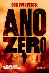 Icon image Dos Mortos: ano zero
