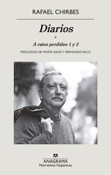 Icon image Diarios. A ratos perdidos 1 y 2: A ratos perdidos 1 y 2