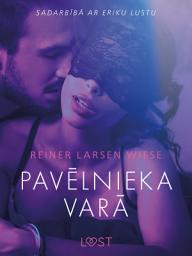 Icon image Pavēlnieka varā - Erotisks īss stāsts