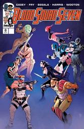 Icon image Blood Squad Seven: Blood Squad Seven #8