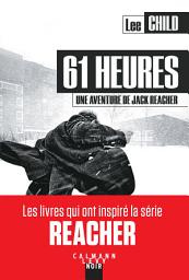 Icon image 61 heures: une aventure de Jack Reacher