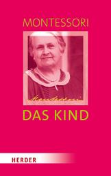 Icon image Das Kind: Baumeister des Menschen