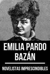 Icon image Novelistas Imprescindibles - Emilia Pardo Bazán