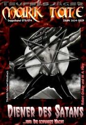 Icon image TEUFELSJÄGER 073-074: Diener des Satans: ...und "Die schwarze Macht"