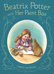 Icon image Beatrix Potter and Her Paint Box