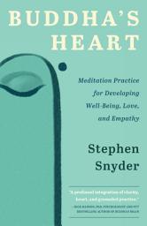 Icon image Buddha’s Heart: Meditation Practice for Developing Well-Being, Love, and Empathy