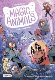 Icon image Magic Animals 9. La Ciudad Prohibida
