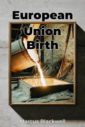 Icon image European Union Birth