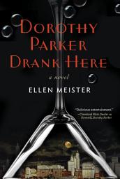 Icon image Dorothy Parker Drank Here