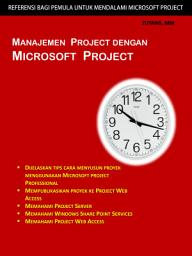 Icon image MANAJEMEN PROJECT DENGAN MICROSOFT PROJECT