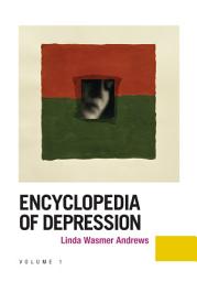 Icon image Encyclopedia of Depression: [2 volumes]
