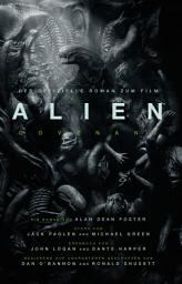 Icon image ALIEN: COVENANT - der offizielle Roman zum Film: SciFi-Horror