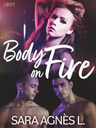 Icon image Body on Fire - Erotic Short Story