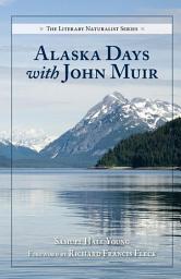 Icon image Alaska Days with John Muir