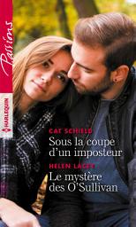 Icon image Sous la coupe d'un imposteur - Le mystère des O'Sullivan