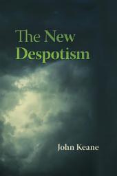 Icon image The New Despotism