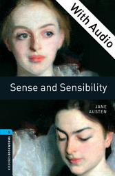 Icon image Sense and Sensibility - With Audio Level 5 Oxford Bookworms Library: Edition 3