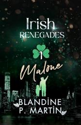 Icon image Irish Renegades - 1. Malone