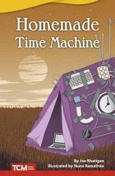 Icon image Homemade Time Machine: Read-Along eBook