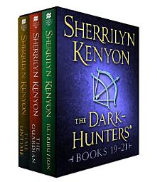 Icon image The Dark-Hunters, Books 19-21: (Retribution, The Guardian, Time Untime)