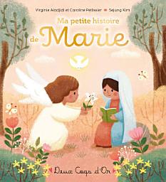 Icon image Ma petite histoire de Marie