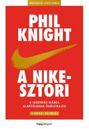 Icon image A Nike-sztori: (Ifjúsági változat)
