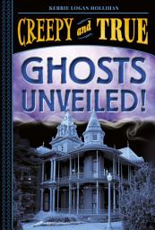 Icon image Ghosts Unveiled!