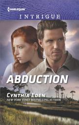 Icon image Abduction: A Thrilling Romantic Suspense