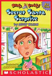 Icon image Secret Santa Surprise! (Ready, Freddy! 2nd Grade #3)